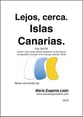 Lejos, cerca. Islas Canarias SATB choral sheet music cover